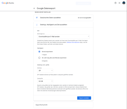 Google Takeout: Klicken Sie auf "Nächster Schritt", um Ihre Exporteinstellungen zu konfigurieren. Sie können das Dateiformat und ein Zugriffsmöglichkeit